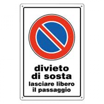 divieto di sosta lasciare libero il passaggio